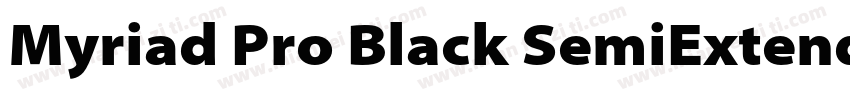 Myriad Pro Black SemiExtended Itali字体转换